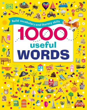 1,000 Useful Words: Build Vocabulary And Literacy Skills
